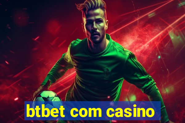 btbet com casino